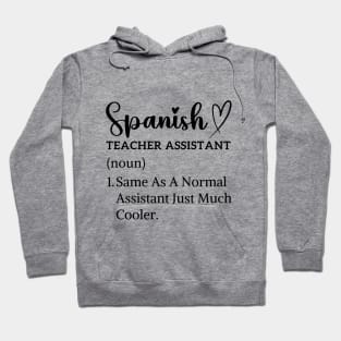 Thank you for assistant spanish teacher Hoodie